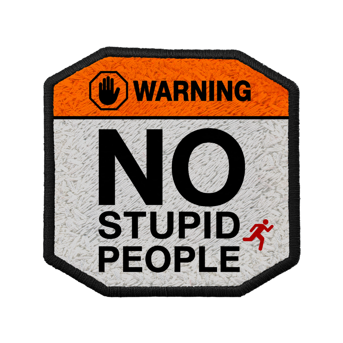 Patch No Stupid People