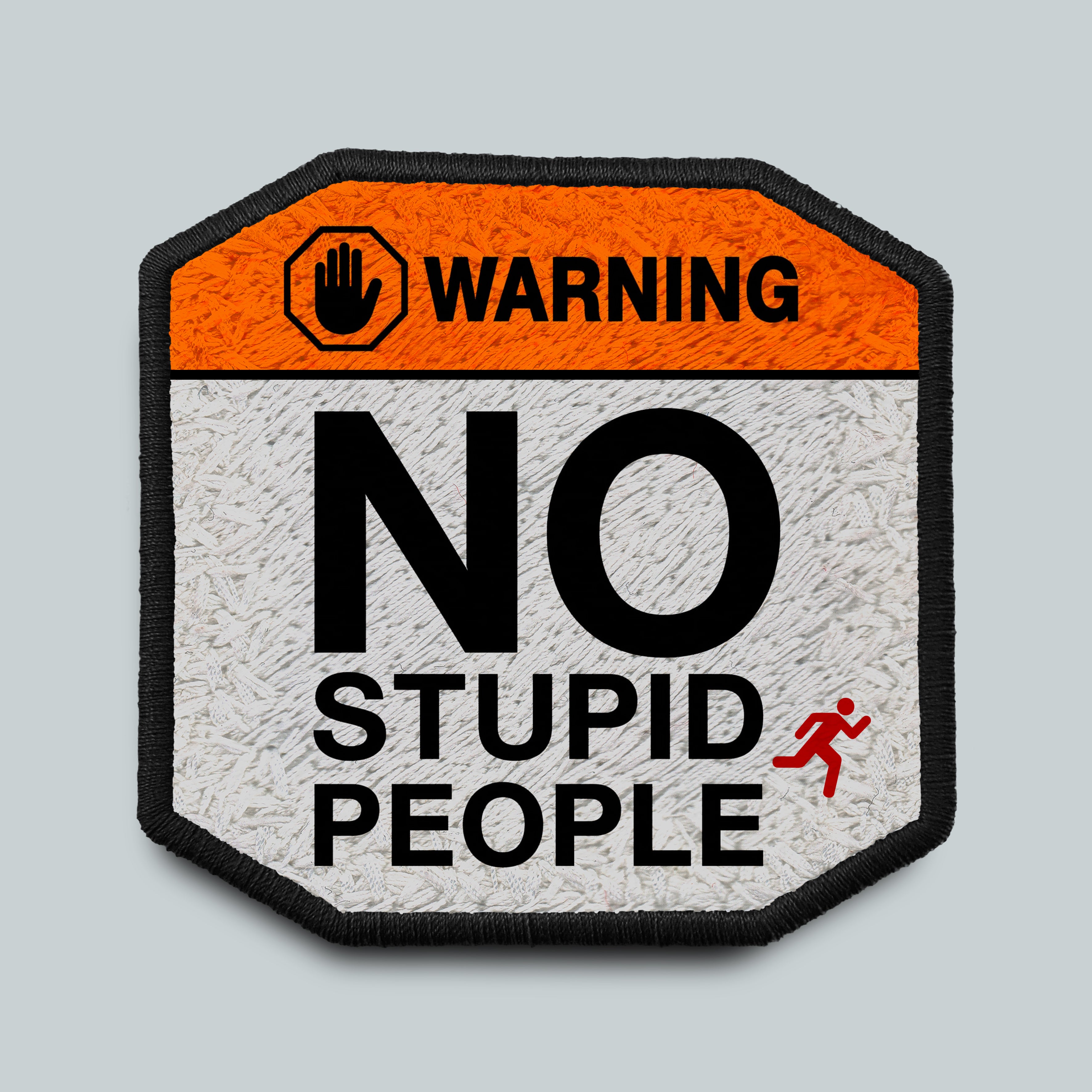 Patch No Stupid People